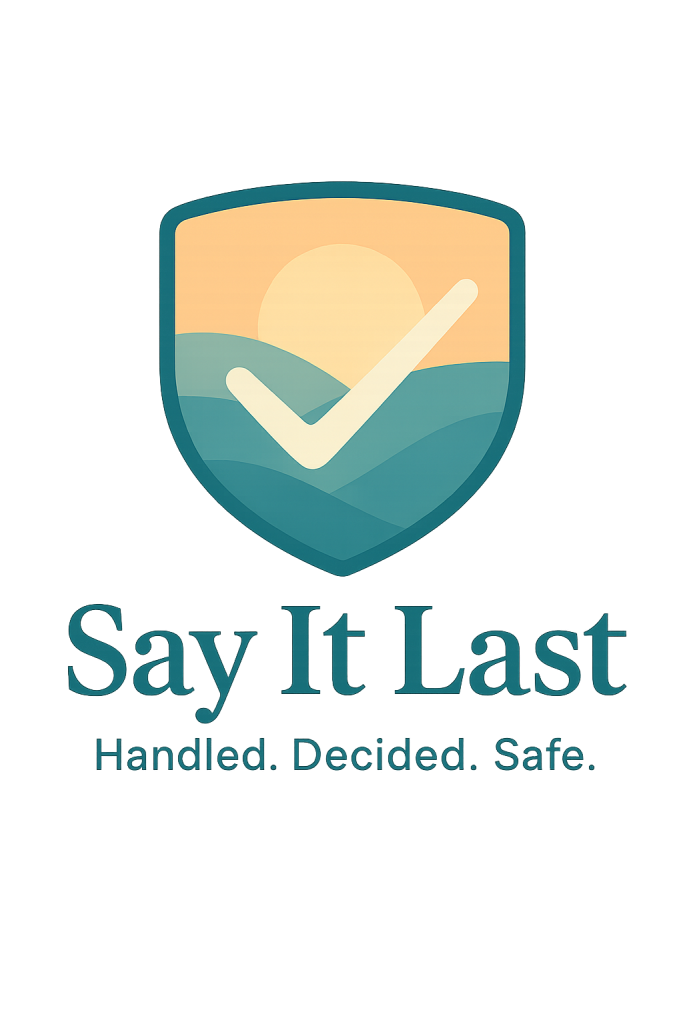 Say It Last